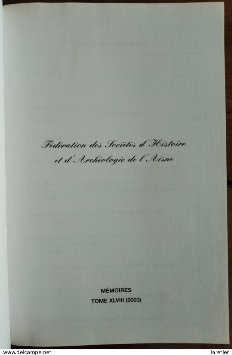 La Vie Rurale Dans L'Aisne. Mémoires. Tome XLVIII (2003) - Aisne (02) - Hauts-de-France - Picardie - Nord-Pas-de-Calais