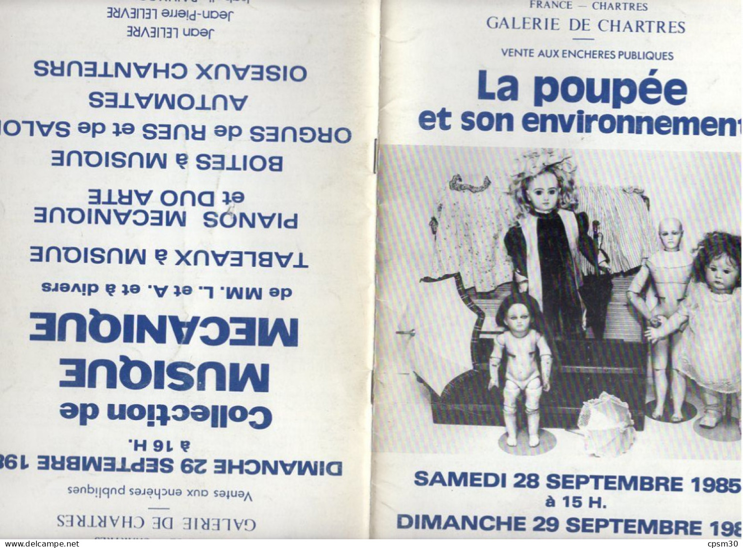 Livre, Catalogue De Vente, Poupées Anciennes, Accessoires, Automates Etc..Galerie De Chartres 1983 Et 1985 - Andere & Zonder Classificatie