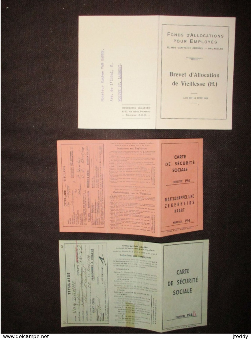 Lot Van 3 Stuks  1945--48   Brevet  D' Allocation  De  Vieillesse -  2 Carte De Sécurité Sociale   Woluwe ST .  LAMBERT - St-Lambrechts-Woluwe - Woluwe-St-Lambert