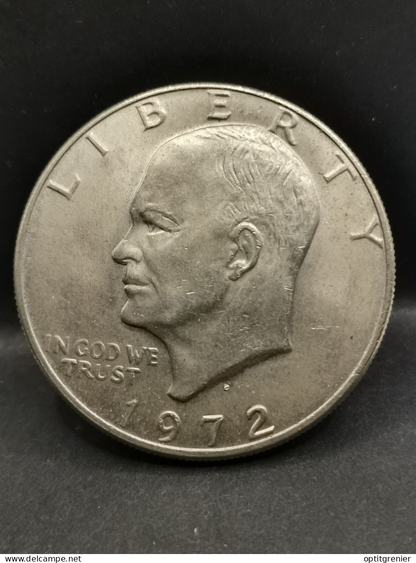 1 DOLLAR EISENHOWER 1972 D DENVER USA - 1971-1978: Eisenhower