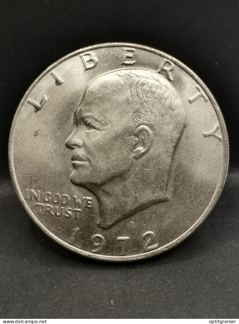 1 DOLLAR EISENHOWER 1972 D DENVER USA (REF 2/2) - 1971-1978: Eisenhower