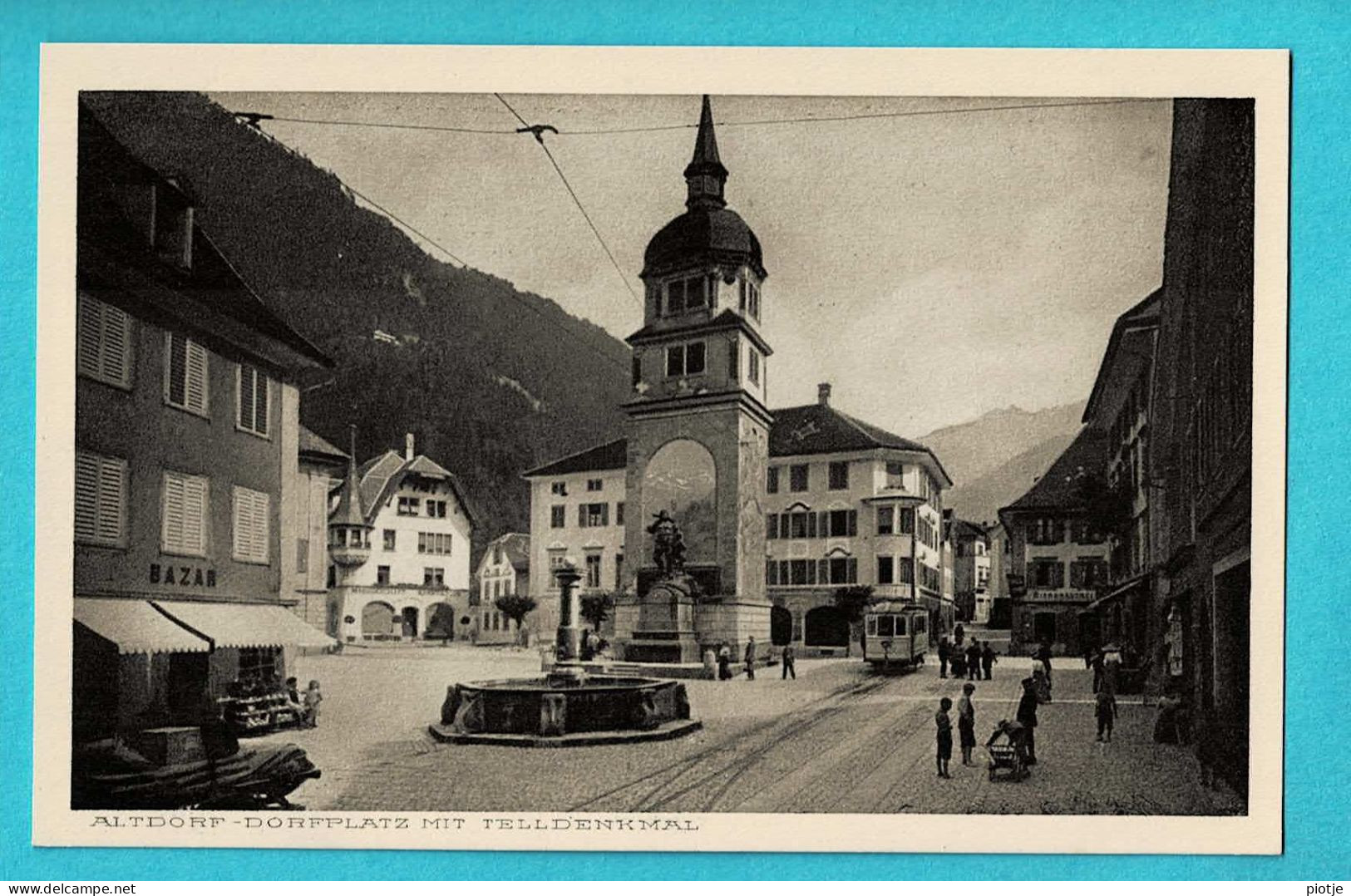 * Altdorf (Uri - Suisse - Schweiz) * (Edition Photoglob Zurich, Nr 8790) Dorfplatz Mit Telldenkmal, Tram, Vicinal, Bazar - Altdorf