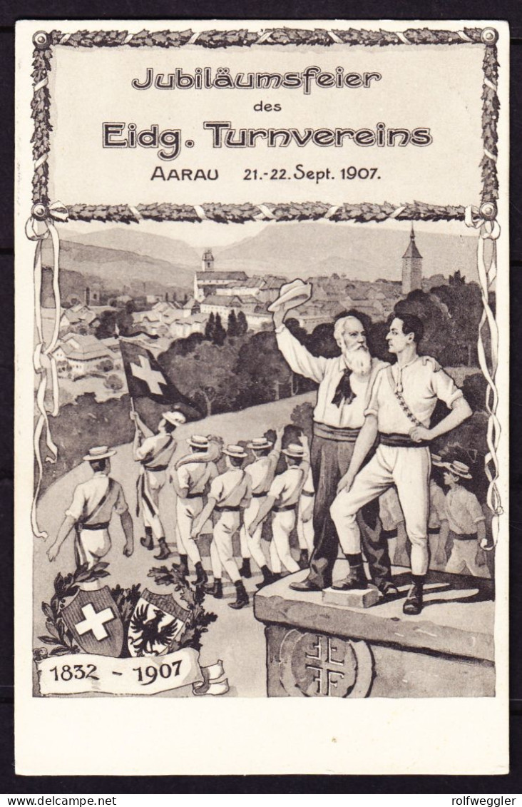 1907 Jubiläums Eidg. Turnvereins Gelaufene AK: Gestempelt Bundeshaus Bern Nach Chaux-de-Fonds - Aarau