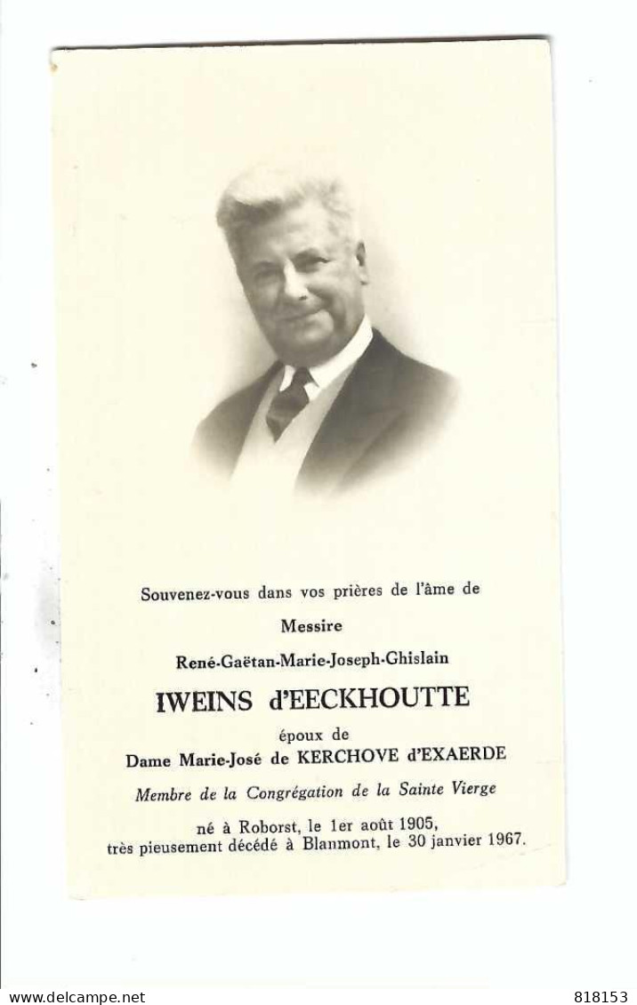 DP  Messire René-Gaëtan IWEINS D'EECKHOUTTE époux De Dame M-J De KERKHOVE D'EXAERDE Roborst 1905 Blanmont 1967 - Religion & Esotérisme