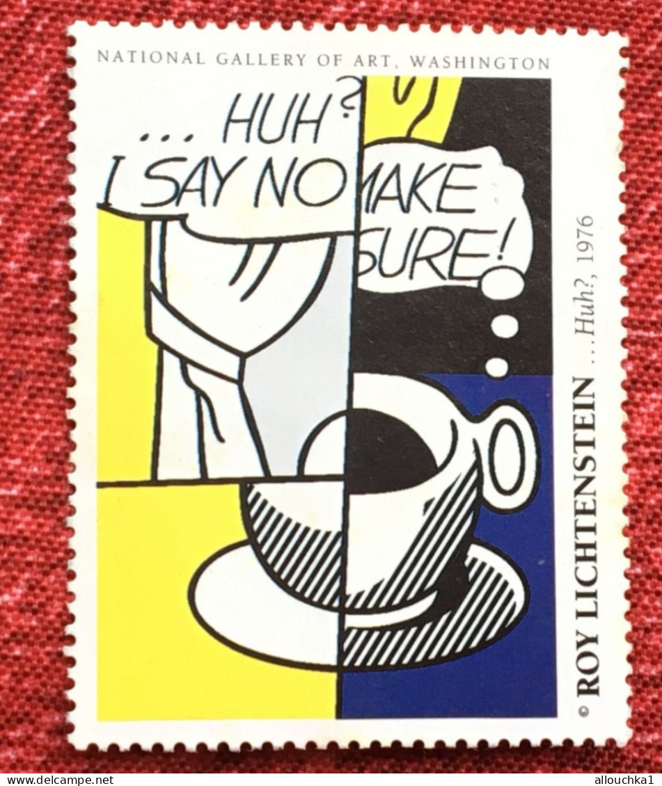 Roy Liechtenstein- Huh? Say No Make Sure  - Vignette**-  Erinnophilie-Stamp-Timbre-Sticker--Bollo-Viñeta - Sonstige & Ohne Zuordnung