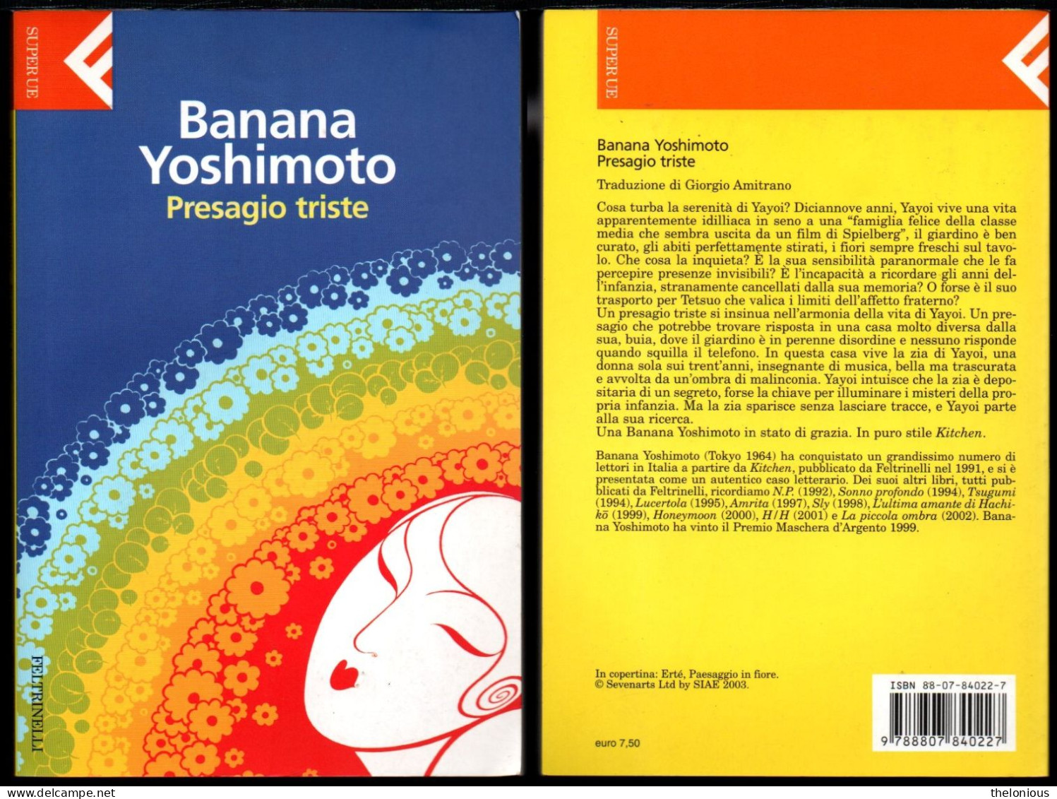 # Banana Yoshimoto - Presagio Triste - Feltrinelli SUPER UE 1° Ediz. Aprile 2003 - Sagen En Korte Verhalen