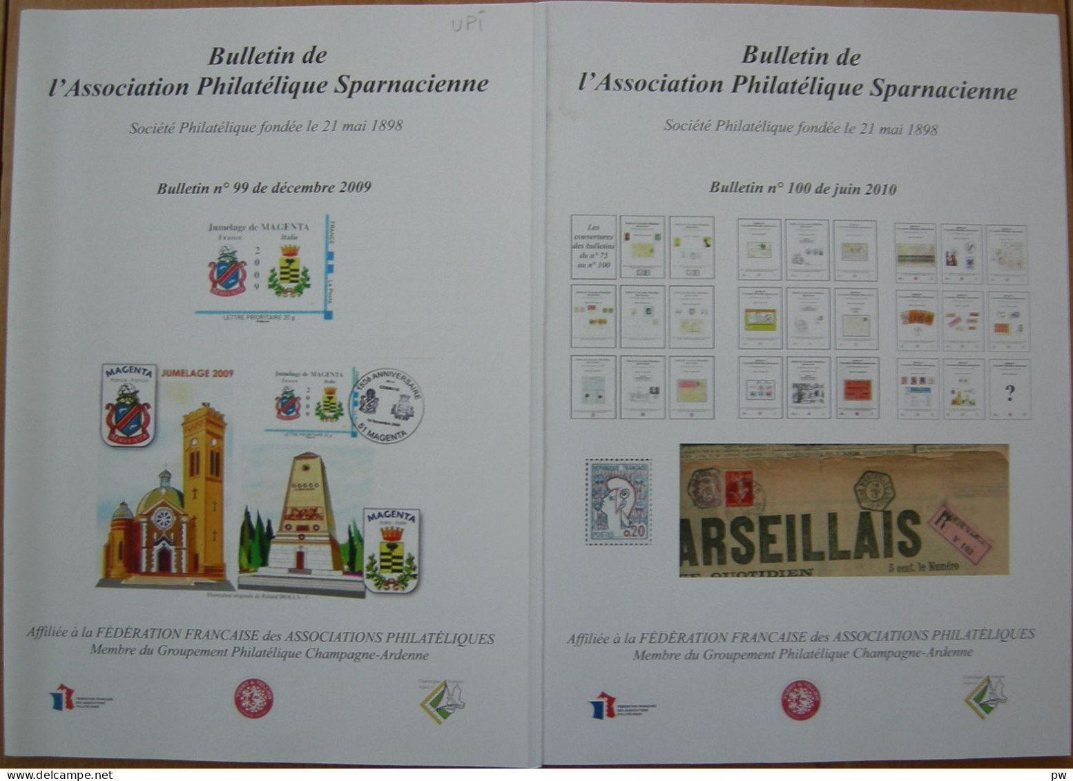 REVUE BULLETIN DE L'ASSOCIATION PHILATELIQUE SPARNACIENNE N° 99 Et 100 De 2009-2010 - Französisch (ab 1941)