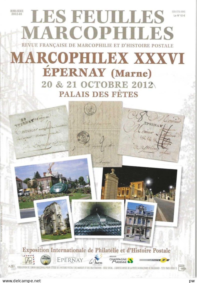 REVUE LES FEUILLES MARCOPHILES HORS-SERIE 2012-01 MARCOPHILEX XXXVI - Francesi (dal 1941))