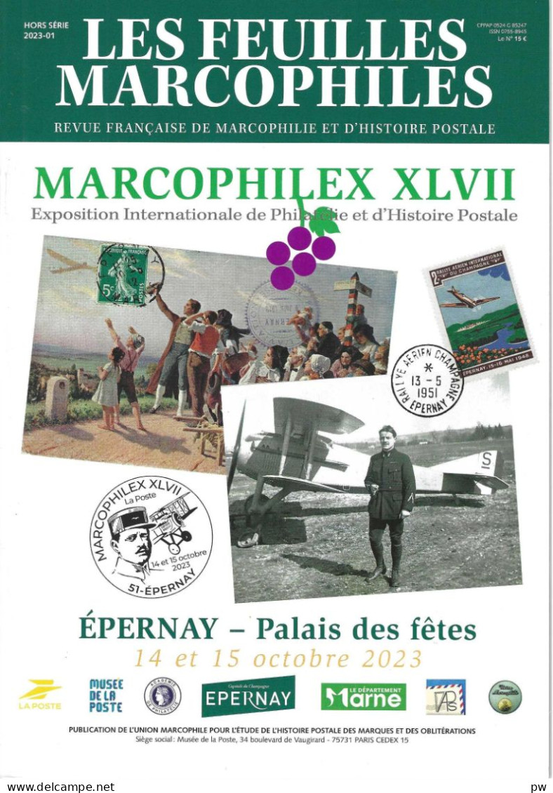 REVUE LES FEUILLES MARCOPHILES HORS-SERIE 2023-01 MARCOPHILEX XLVII - Français (àpd. 1941)