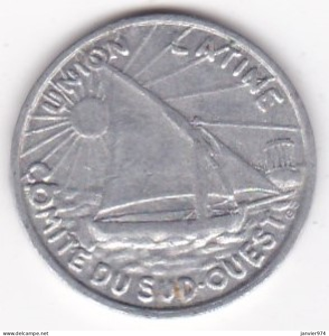 31. Haute Garonne Toulouse. 10 Centimes 1922 – 1927 . Union Latine, Comité Du Sud-Ouest, En Aluminium - Monétaires / De Nécessité