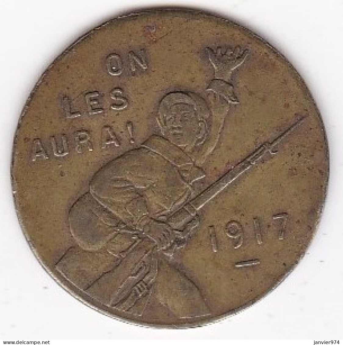 81. Tarn. Mazamet. Alquier Frères. On Les Aura ! 25 Centimes 1917, En Laiton Rond - Monétaires / De Nécessité