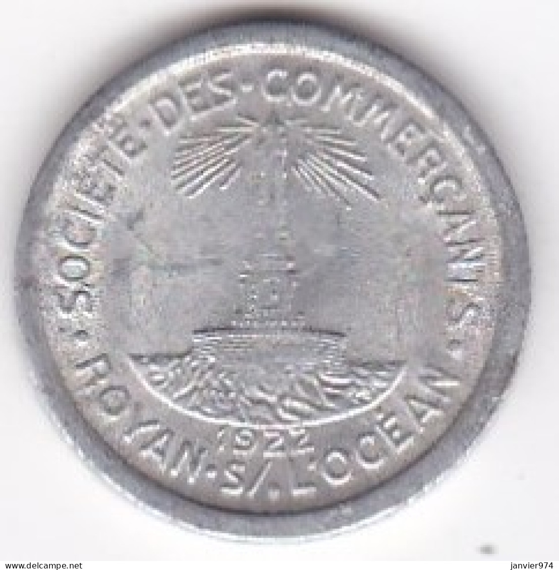 17 Charente Maritime , Royan. Société Des Commerçants 5 Centimes 1922, En Aluminium - Monetary / Of Necessity