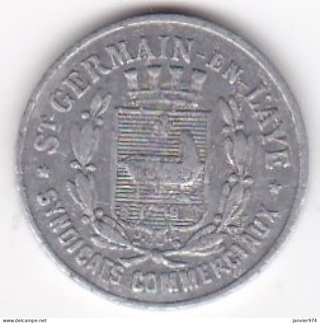 78. Yvelines. St Germain-en-Laye, Union Du Commerce Et De L'industrie. 5 Centimes 1918, En Aluminium - Monetary / Of Necessity