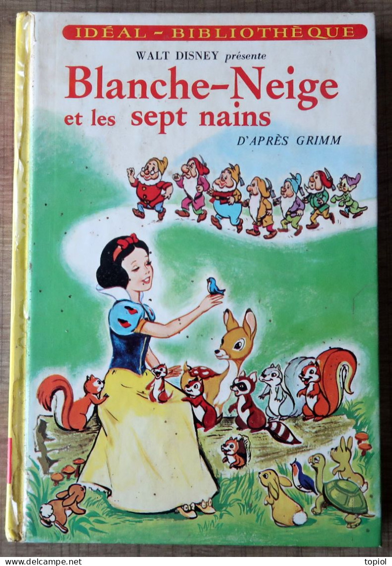 Blanche Neige Et Les Sept Nains Présenté Par Walt Disney - Idéal Bibliothèque - 1973 - Hachette