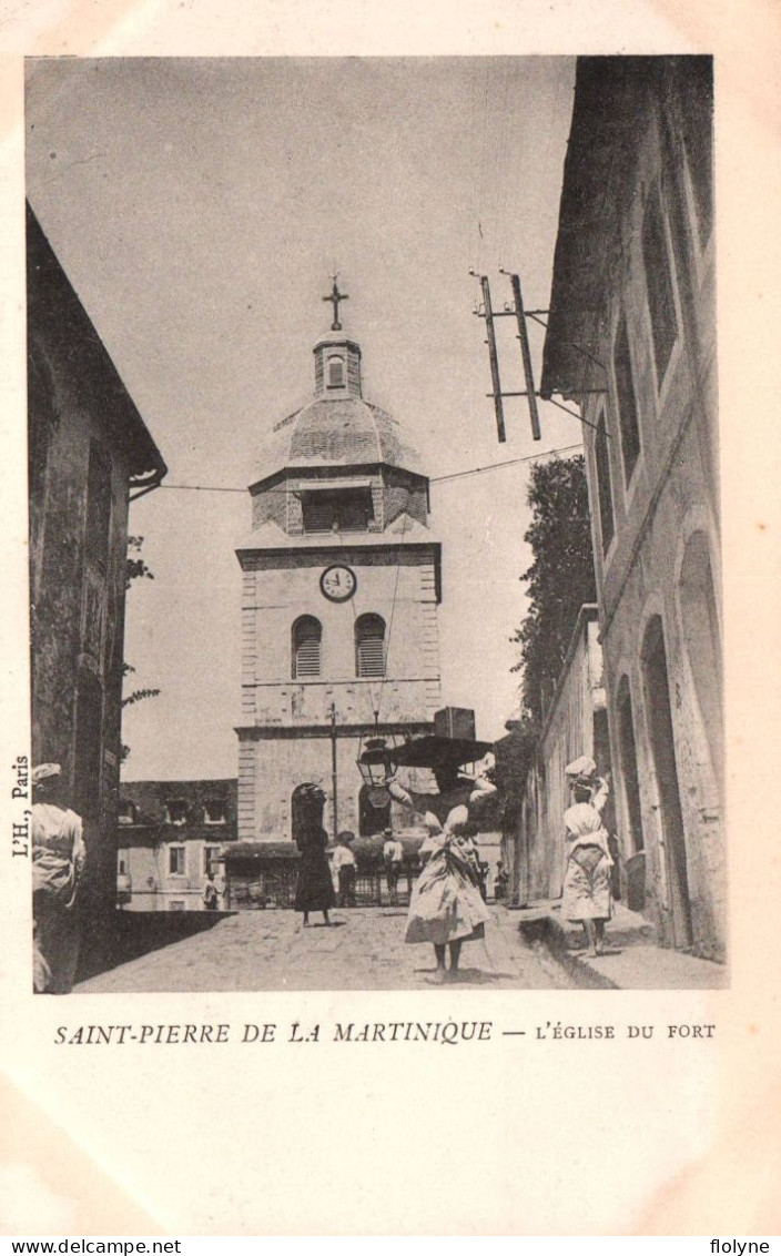 Martinique - Saint Pierre De La Martinique - L'église Du Fort - Autres & Non Classés