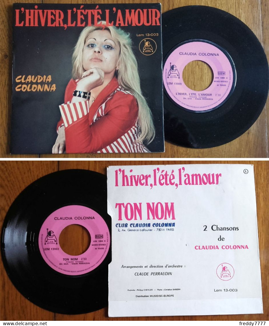 RARE French SP 45t RPM BIEM (7") CLAUDIA COLONNA «L'hiver, L'été, L'amour» (1971?) - Ediciones De Colección