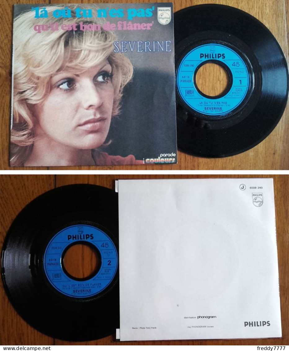 RARE French SP 45t RPM (7") SEVERINE «Là Où Tu N'es Pas» (1972) - Verzameluitgaven