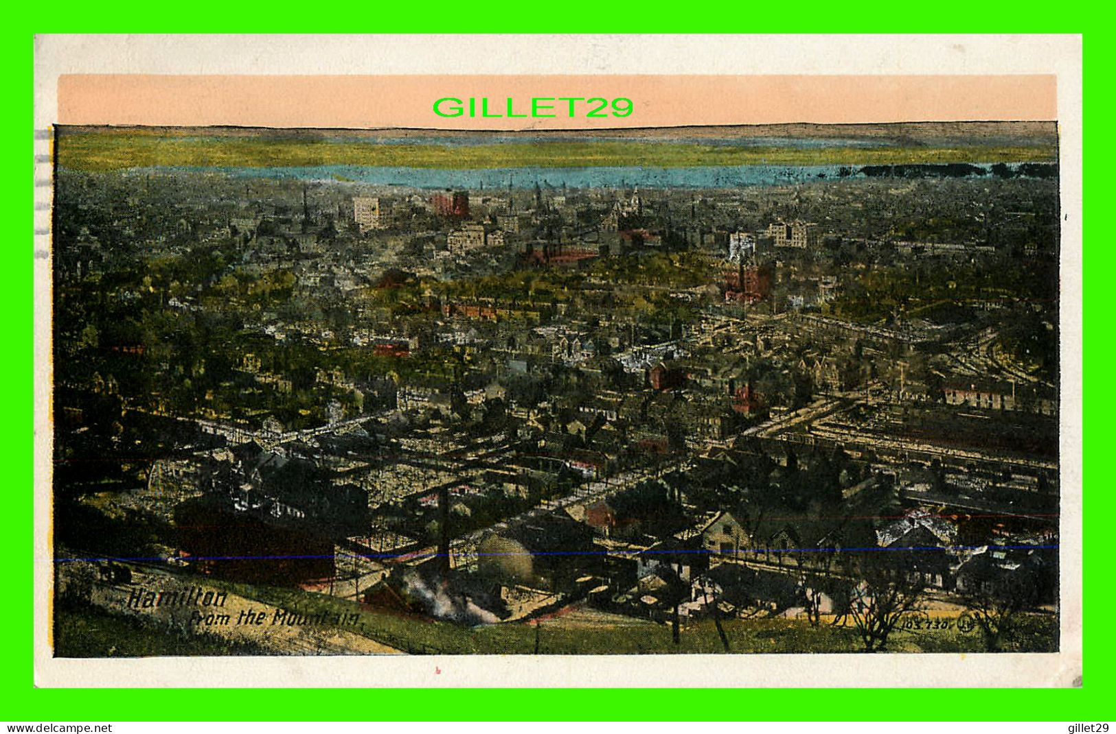 HAMILTON, ONTARIO - VIEW OF THE CITY FROM THE MOUNTAIN - TRAVEL IN 1920 -  THE VALENTINE & SONS UNITED PUB. - - Hamilton