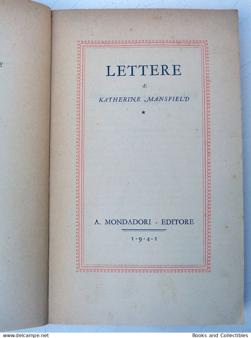 Katherine Mansfield " LETTERE " - I Quaderni Della Medusa N° 12 - Mondadori, 1941 (XX) * Rif. LBR-AA - Grandi Autori