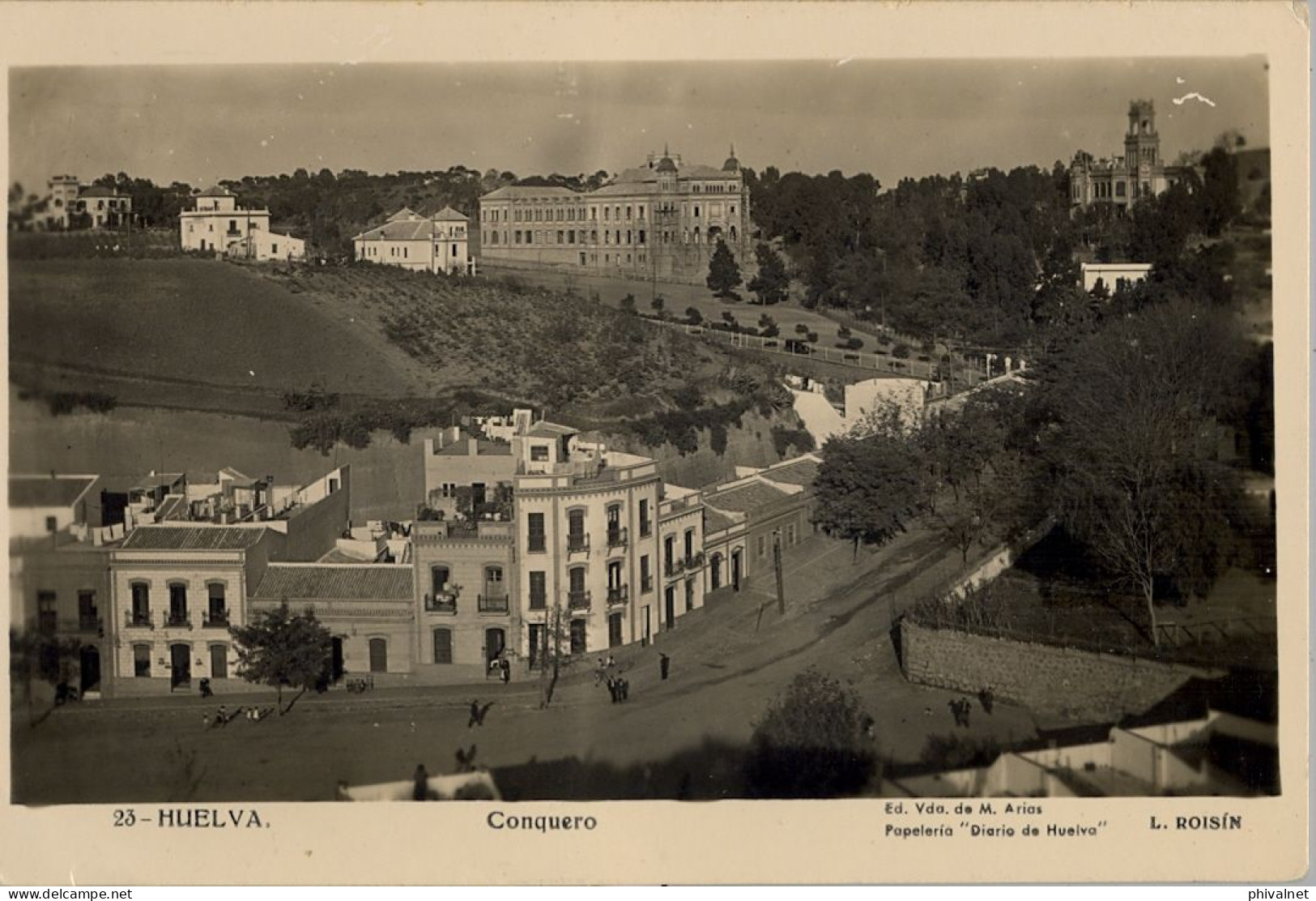 HUELVA , CONQUERO , ED. VDA. DE M. ARIAS  , T.P. NO CIRCULADA - Huelva