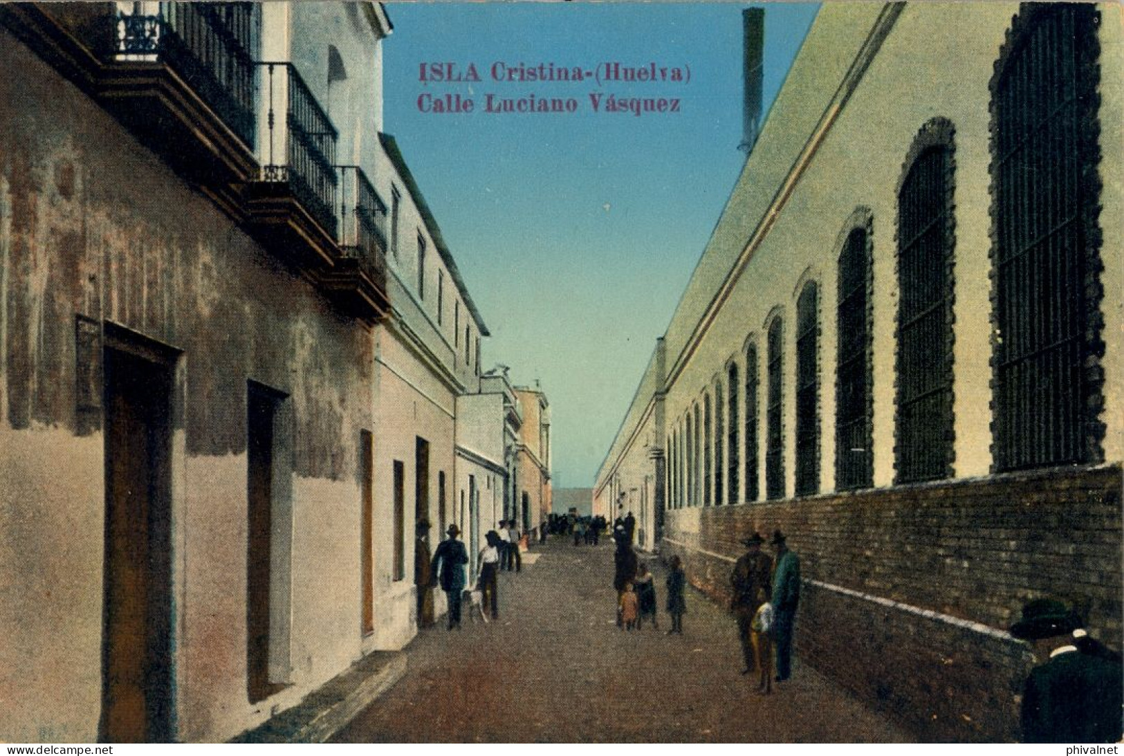 HUELVA , ISLA CRISTINA - CALLE LUCIANO VÁSQUEZ , EDICIÓN DEL BAZAR BAUTISTA   , T.P. NO CIRCULADA - Huelva