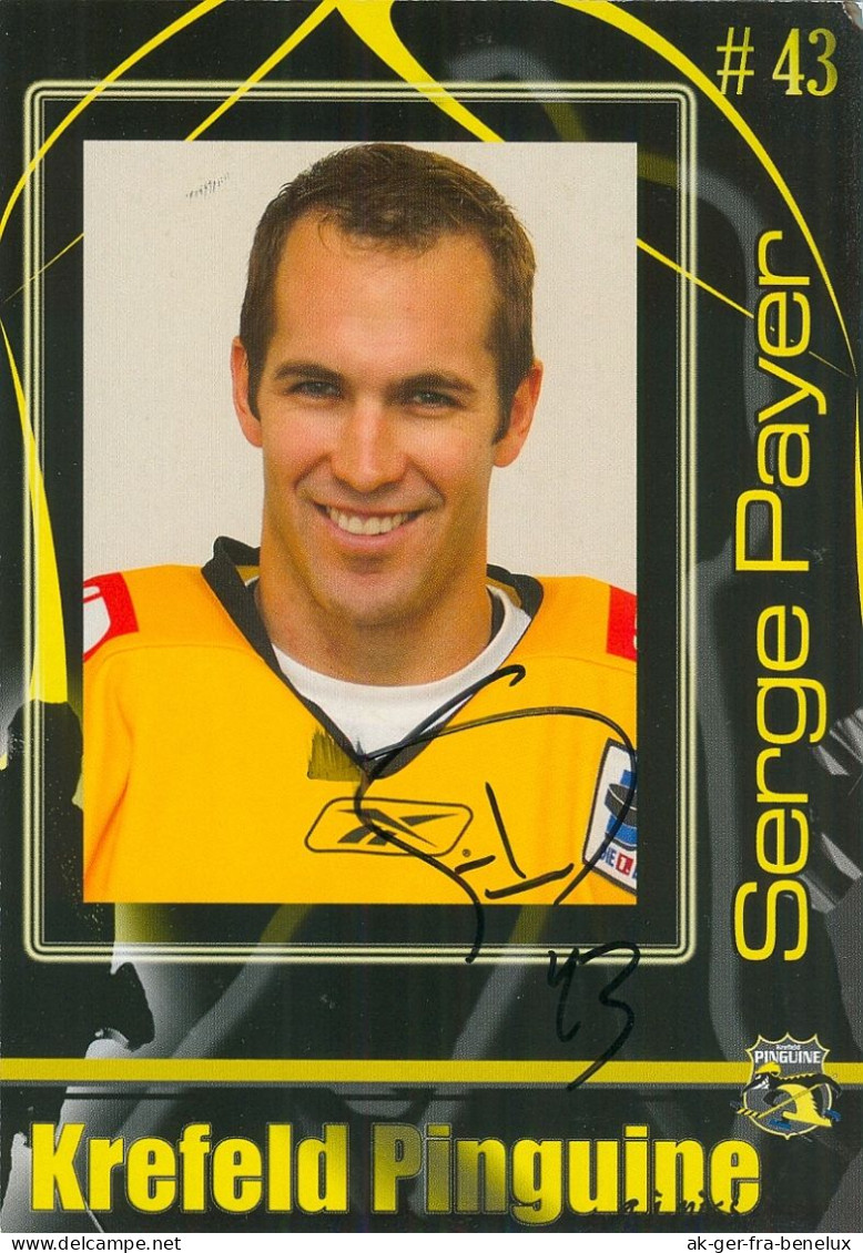 Eishockey Autogramm AK Serge Payer Krefeld Pinguine 08-09 KEV VIF Vålerenga Oslo Ottawa Senators Florida Panthers NHL - Sports D'hiver