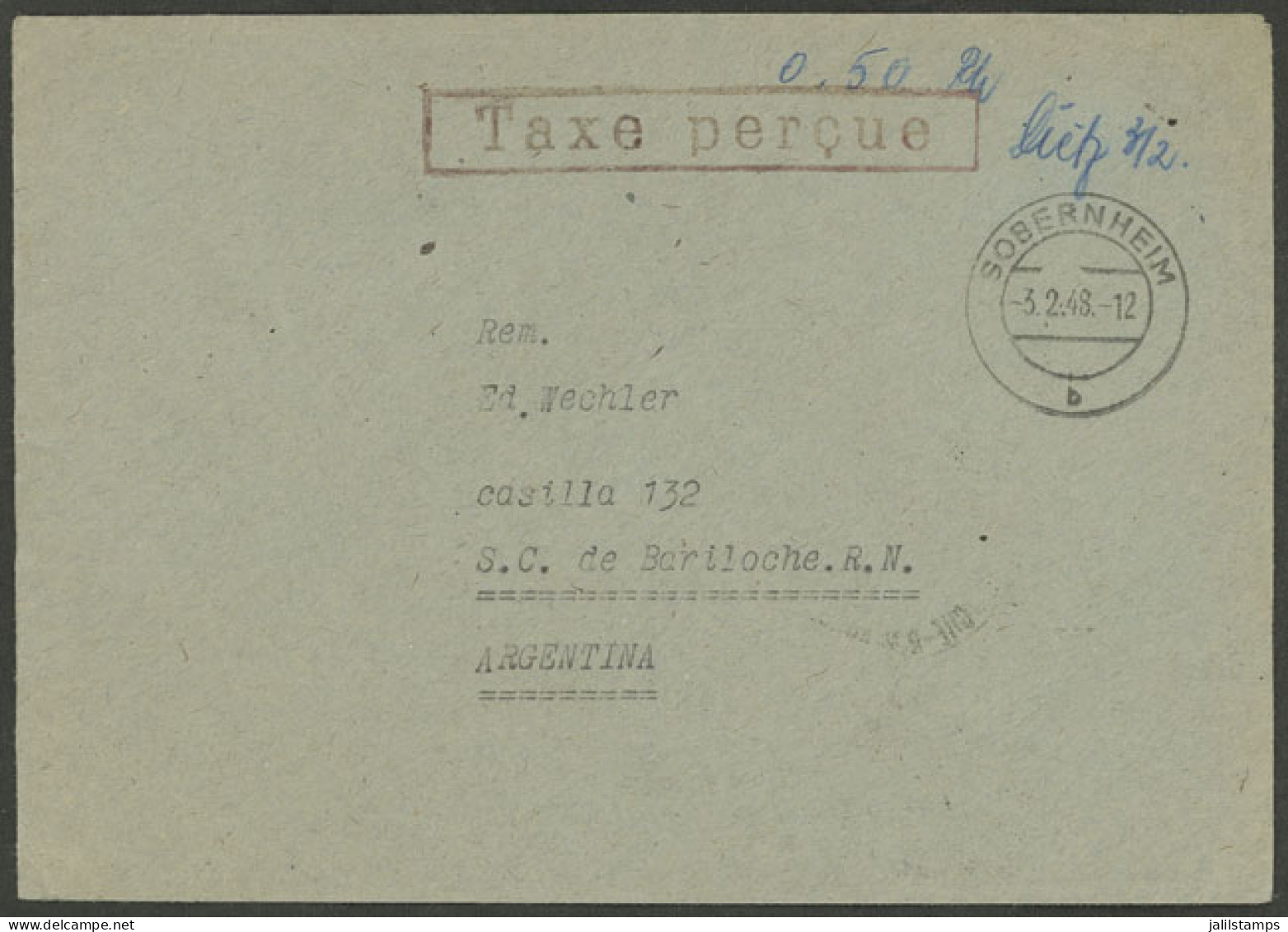 GERMANY: 3/FE/1948 Sobernheim - Bariloche (Argentina), Cover Without Postage, With Mark "Taxe Perçue" And Hand-written I - Otros & Sin Clasificación