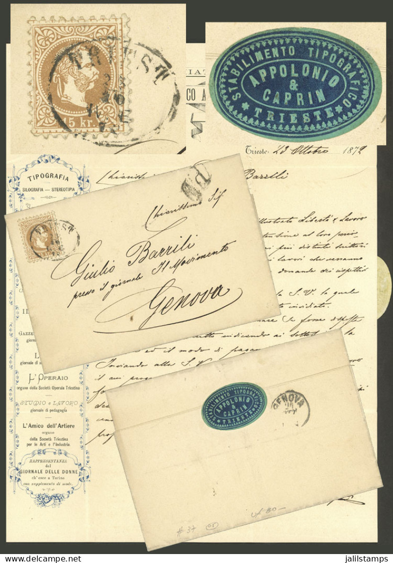 AUSTRIA: 23/OC/1872 TRIESTE - Genova, Entire Letter With Very Nice Letterhead (printing House) Franked With 15Kr., Arriv - Other & Unclassified
