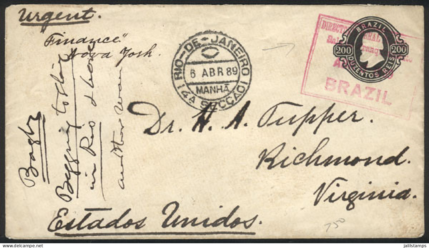 BRAZIL: 200Rs. Stationery Envelope Sent To USA On 6/AP/1889 With An Interesting Rose Rectangular Postmark, VF Quality! - Other & Unclassified