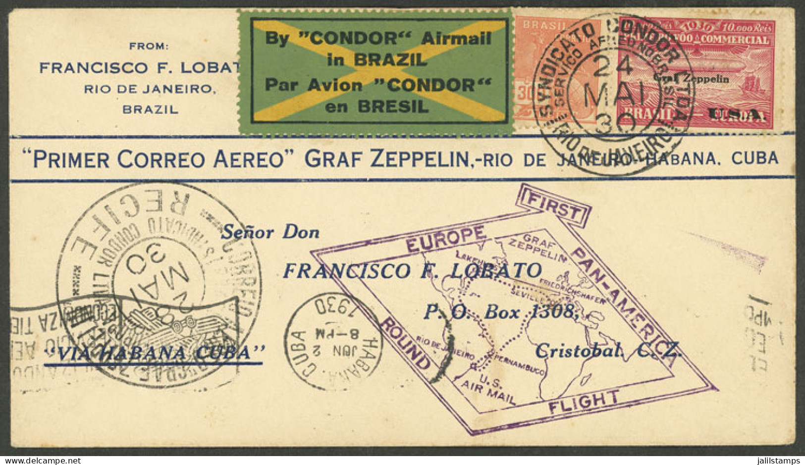 BRAZIL: 24/MAY/1930 Rio De Janeiro - Cuba - Panama Canal, Airmail Cover Sent By Zeppelin To Havana (arrival 2/JUN), On B - Autres & Non Classés