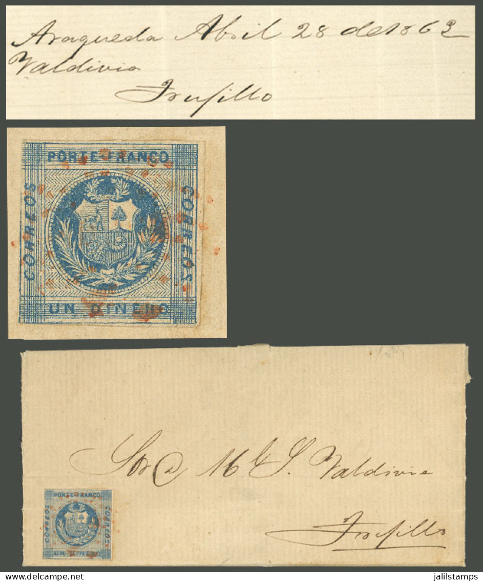 PERU: 28/AP/1863 ARAQUEDA - Trujillo, Entire Letter Franked With 1D. And Interesting Red Cancel, Rare Origin, Very Fine  - Perú