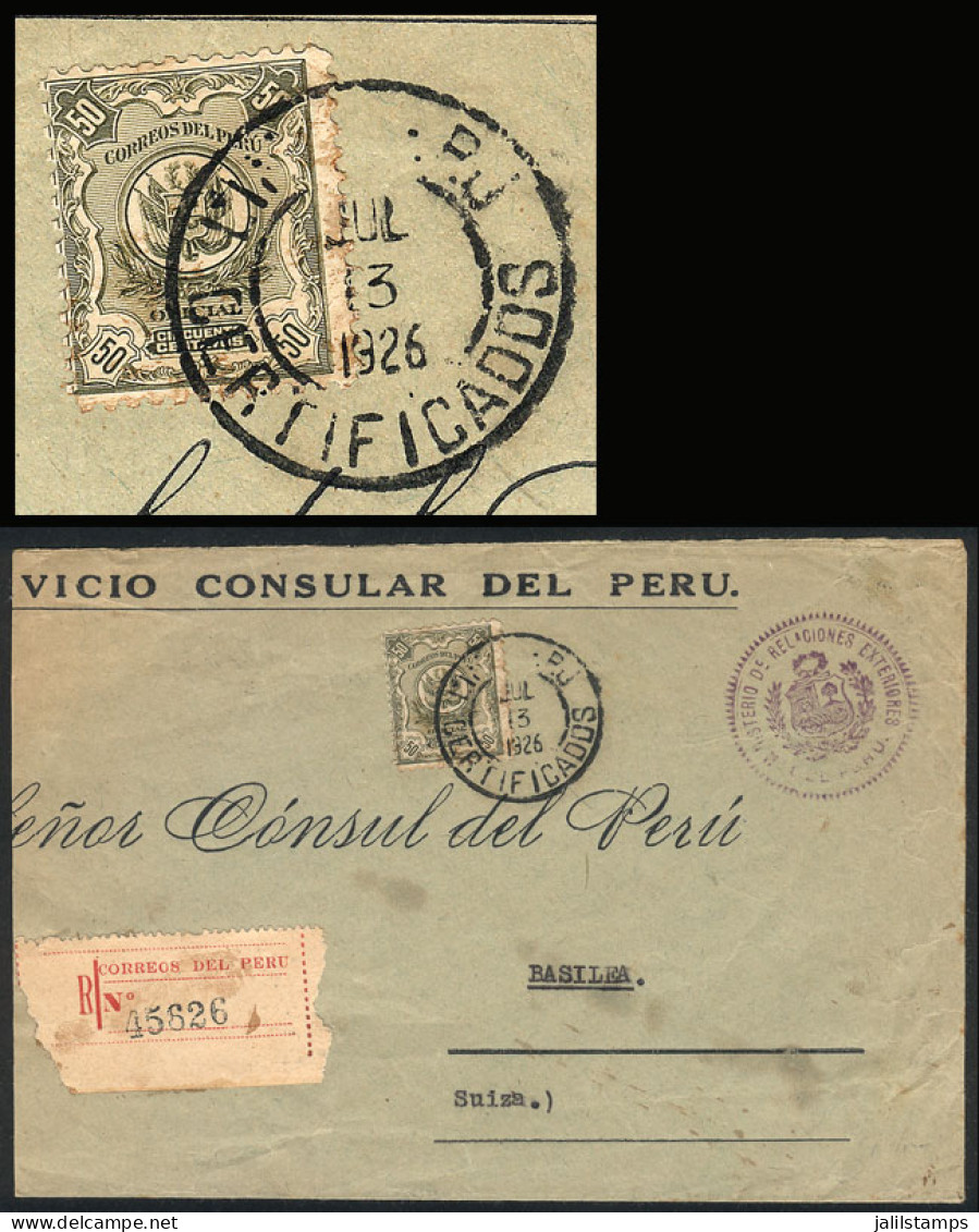 PERU: Large Part Of A Registered Official Cover Sent To Switzerland On 13/JUL/1926 With Official 50c. Postage (Sc.O30),  - Pérou