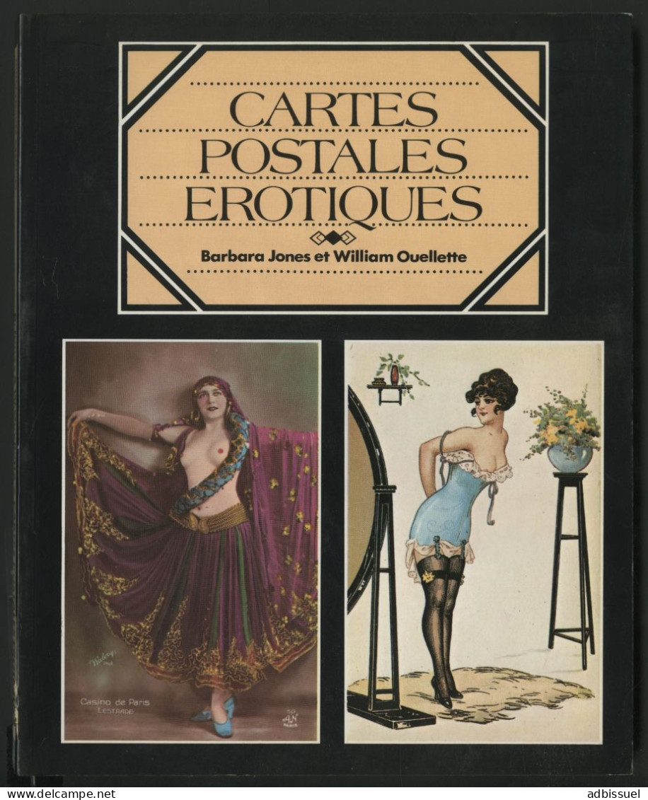CARTES POSTALES EROTIQUES Livre De Barbara Jones Et William Ouellette Avec 128 Pages D'illustrations Voir Suite - Books & Catalogues
