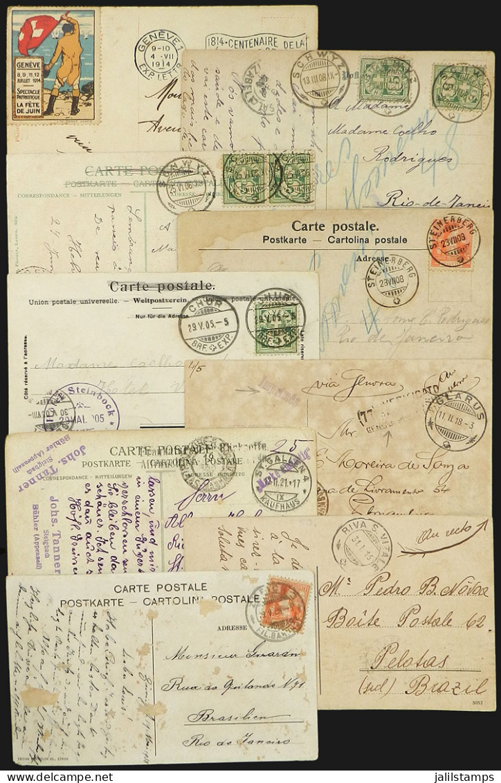 SWITZERLAND: 9 Postcards Used Between 1905 And 1921, Most Sent To Rio De Janeiro, Interesting Postal Marks, And Some Wit - Other & Unclassified