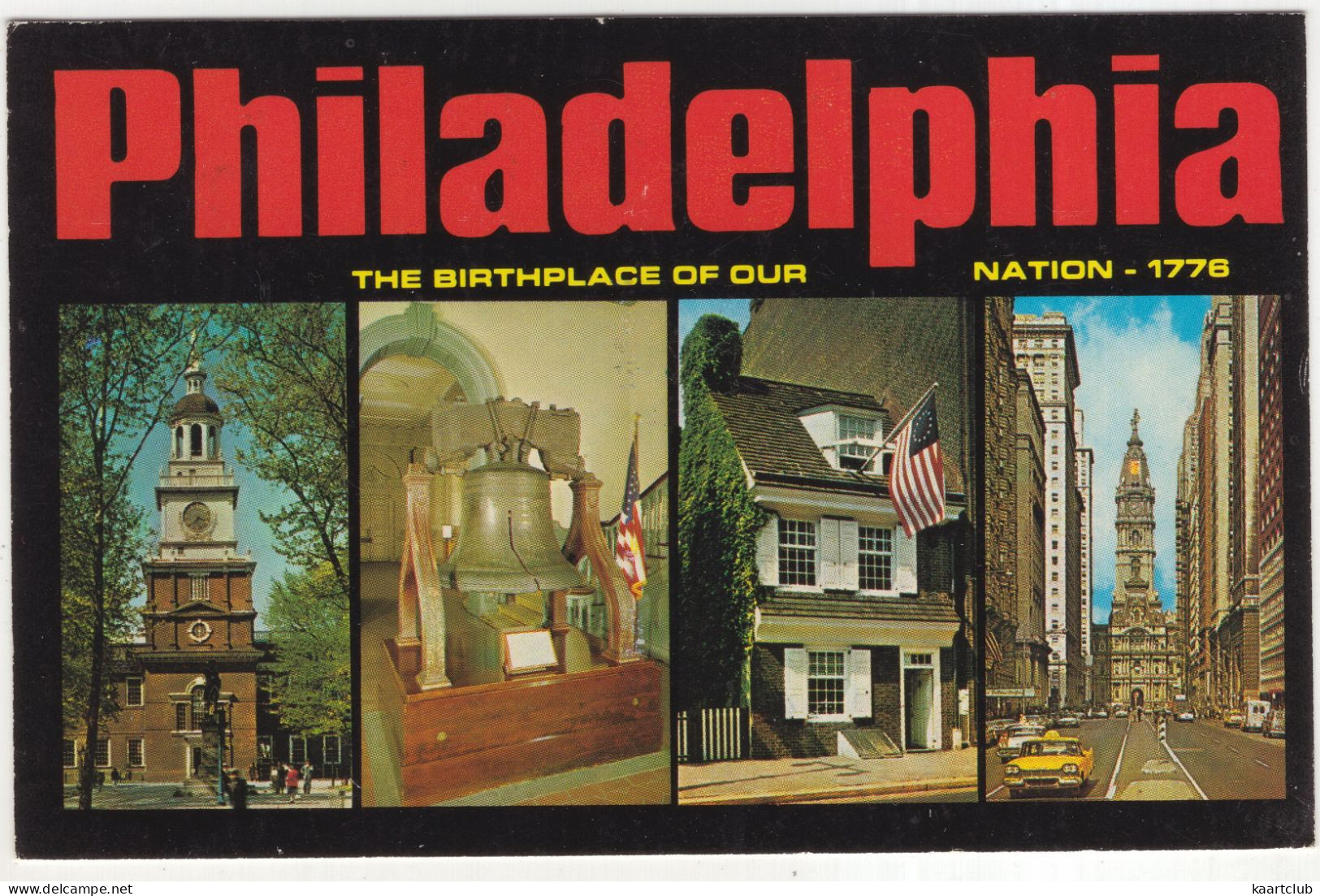 Philadelphia, Pennsylvania - The Birthplace Of Our Nation - 1776 - (PA, USA) - Philadelphia