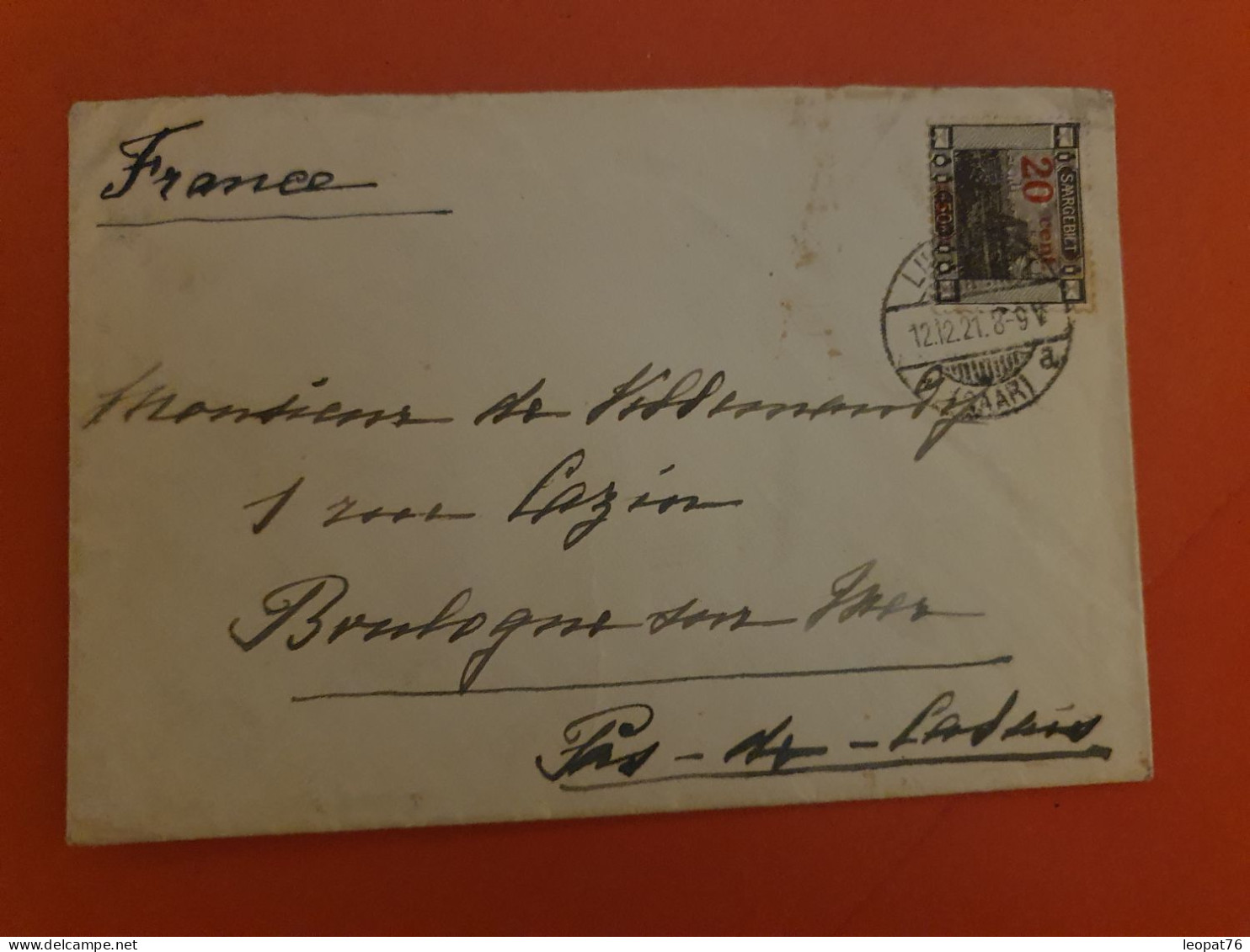 Sarre - Surchargé Sur Enveloppe Pour Boulogne Sur Mer En 1921 - J 258 - Covers & Documents