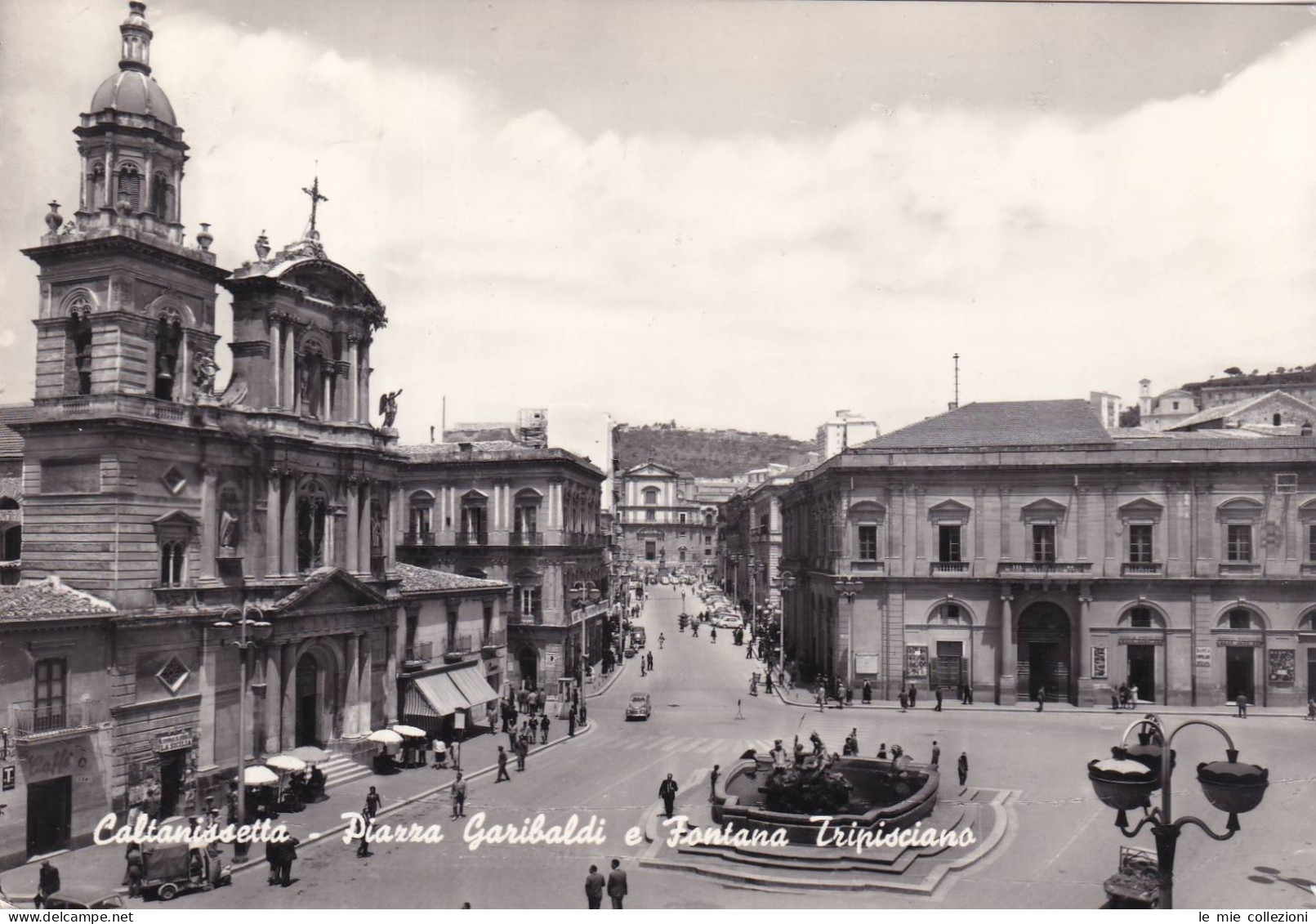 Cartolina Caltanissetta - Piazza Garibaldi E Fontana Tripisciano - Caltanissetta