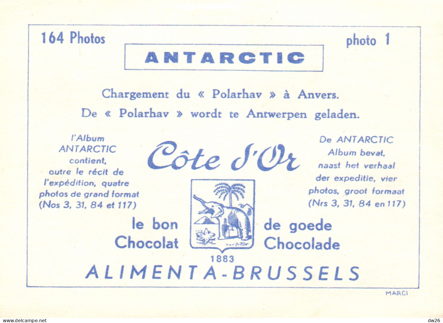 Chromo Chocolats Côte D'Or, Série Antartic - Photo 1: Chargement Du Polarhav à Anvers - Côte D'Or