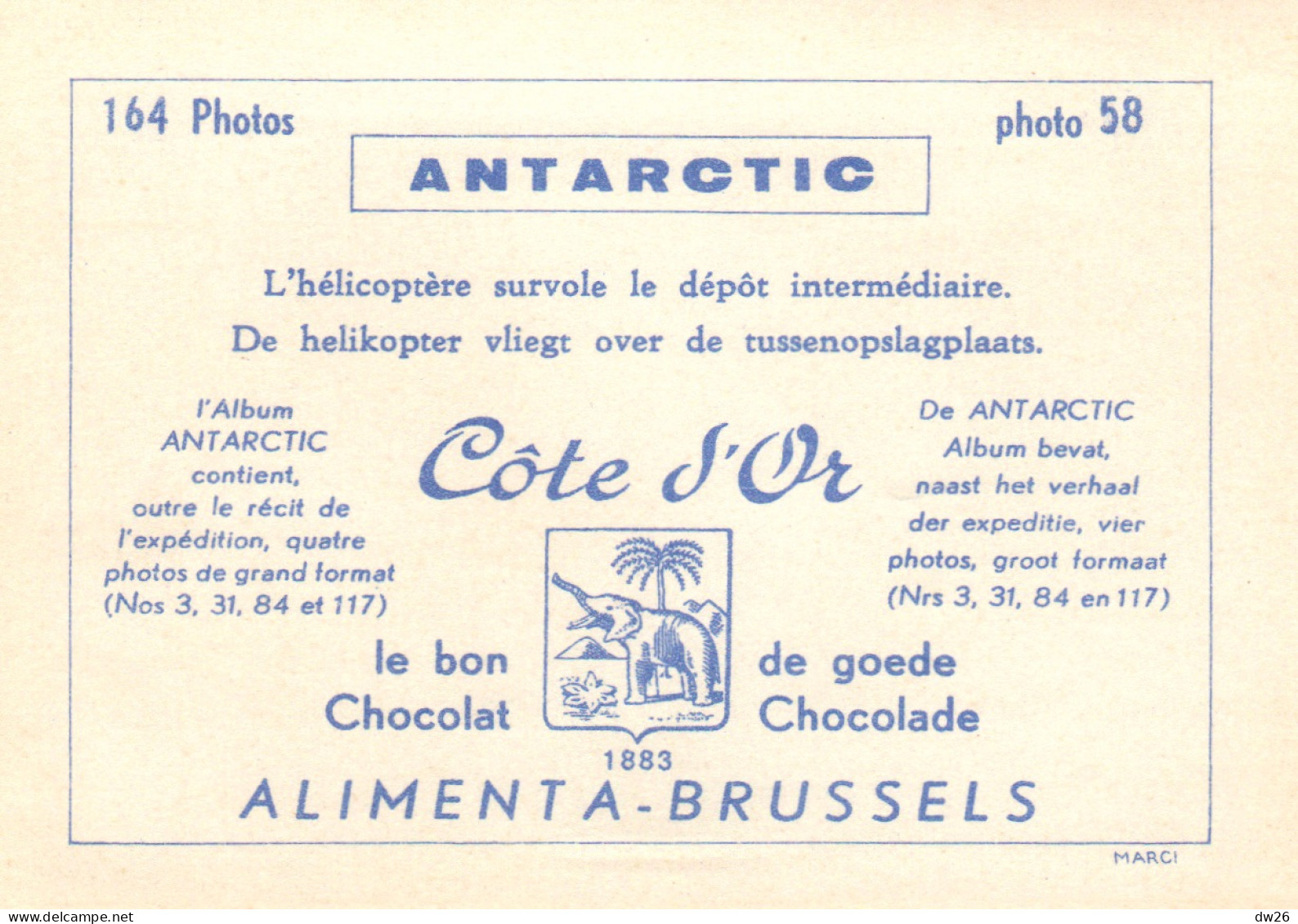 Chromo Chocolats Côte D'Or, Série Antartic - Photo 58: L'hélicoptère Survole Le Dépôt Intermédiaire - Côte D'Or