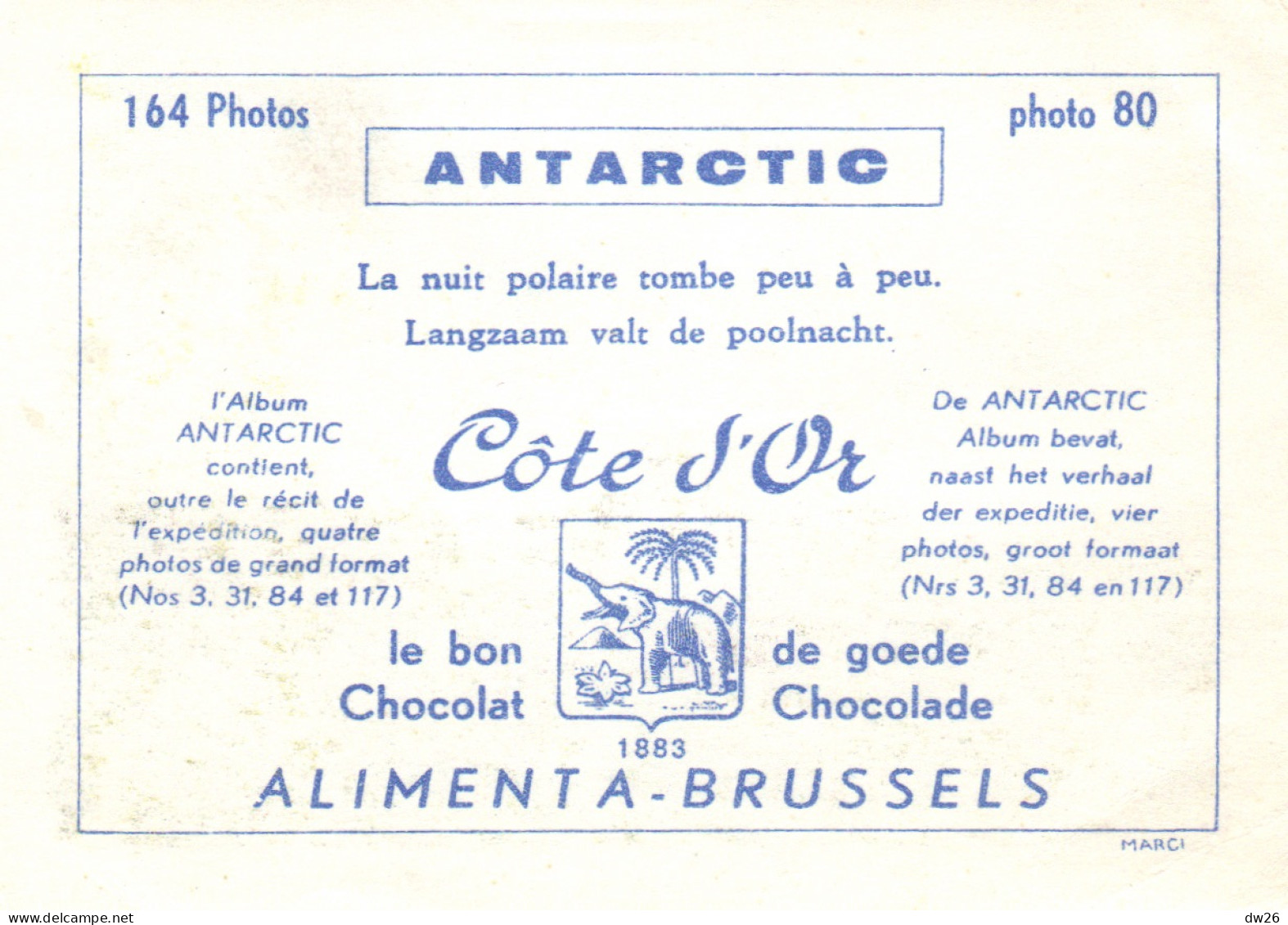 Chromo Chocolats Côte D'Or, Série Antartic - Photo 80: La Nuit Polaire Tombe Peu à Peu - Côte D'Or