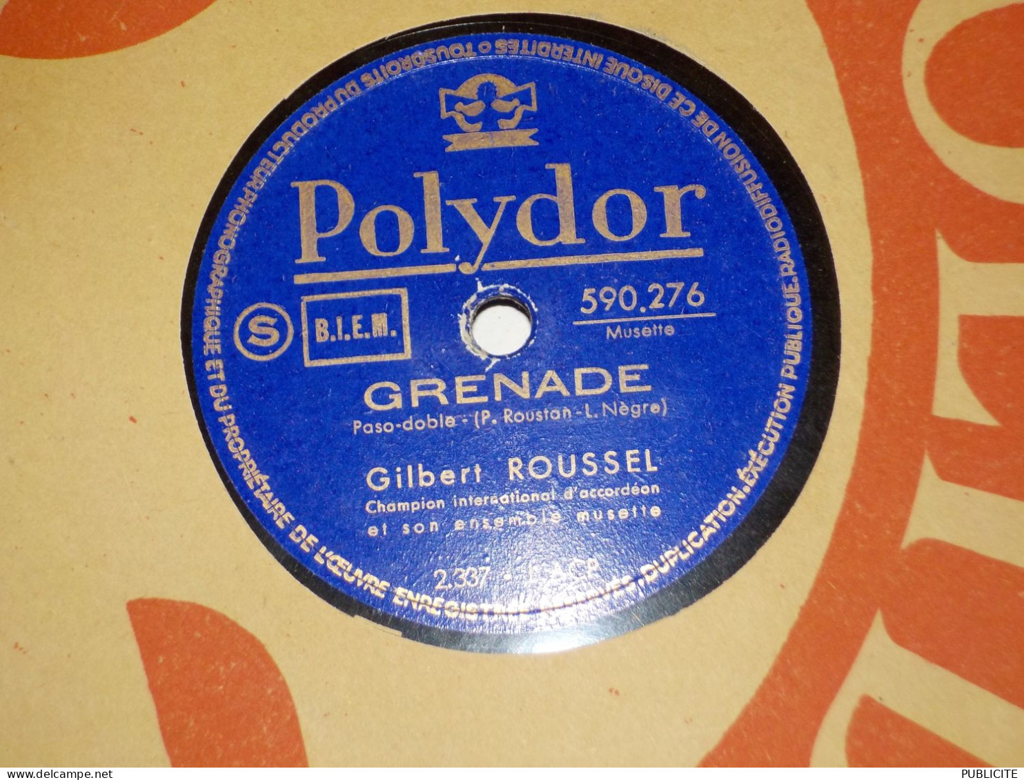 DISQUE 78 TOURS PASO DOBLE  DE GILBERT ROUSSEL - 78 T - Disques Pour Gramophone