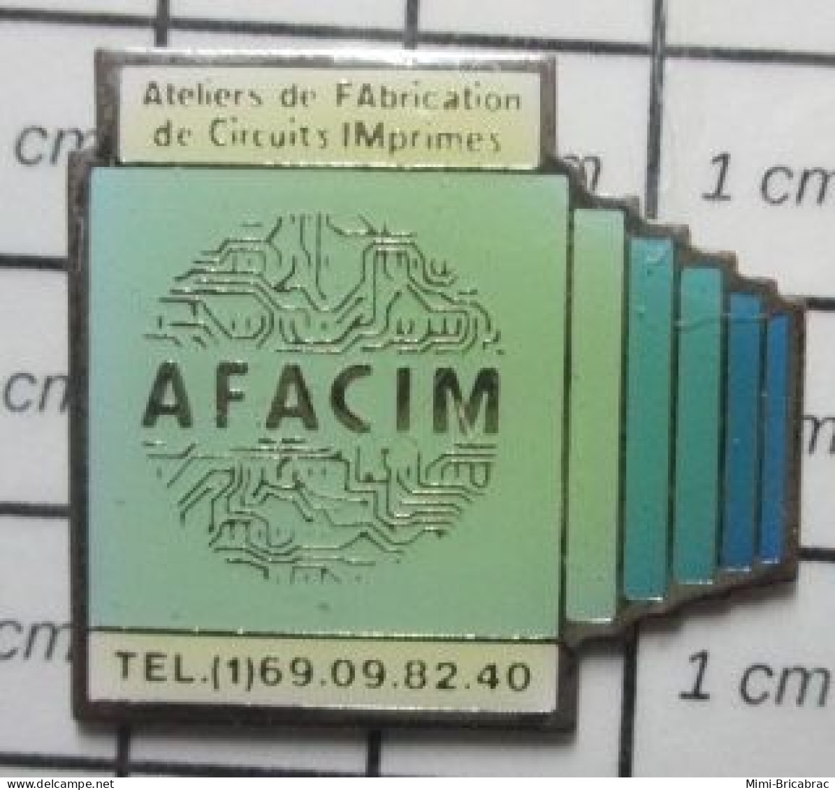 511A  Pin's Pins / Beau Et Rare / INFORMATIQUE / AFACIM ATELIERS DE FABRICATION DE CIRCUITS IMPRIMES - Computers