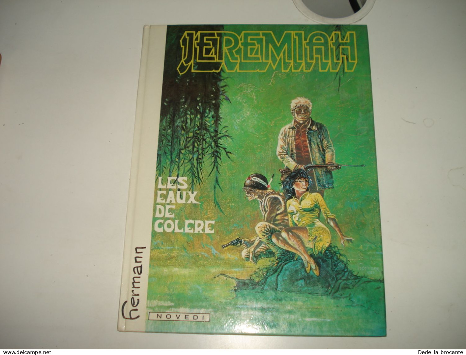 C37 / Jérémiah Tome 8 " Les Eaux De La Colère " - E.O De 1983 - Superbe état - Jeremiah