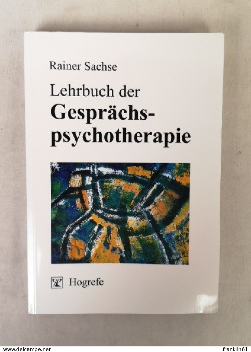 Lehrbuch Der Gesprächspsychotherapie. - Psychologie