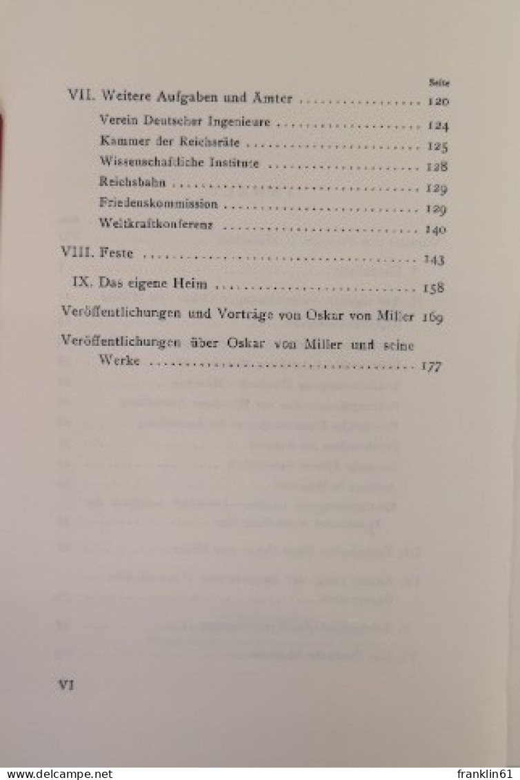 OSKAR von MILLER. Nach eigenen Aufzeichnungen, Reden und Briefen