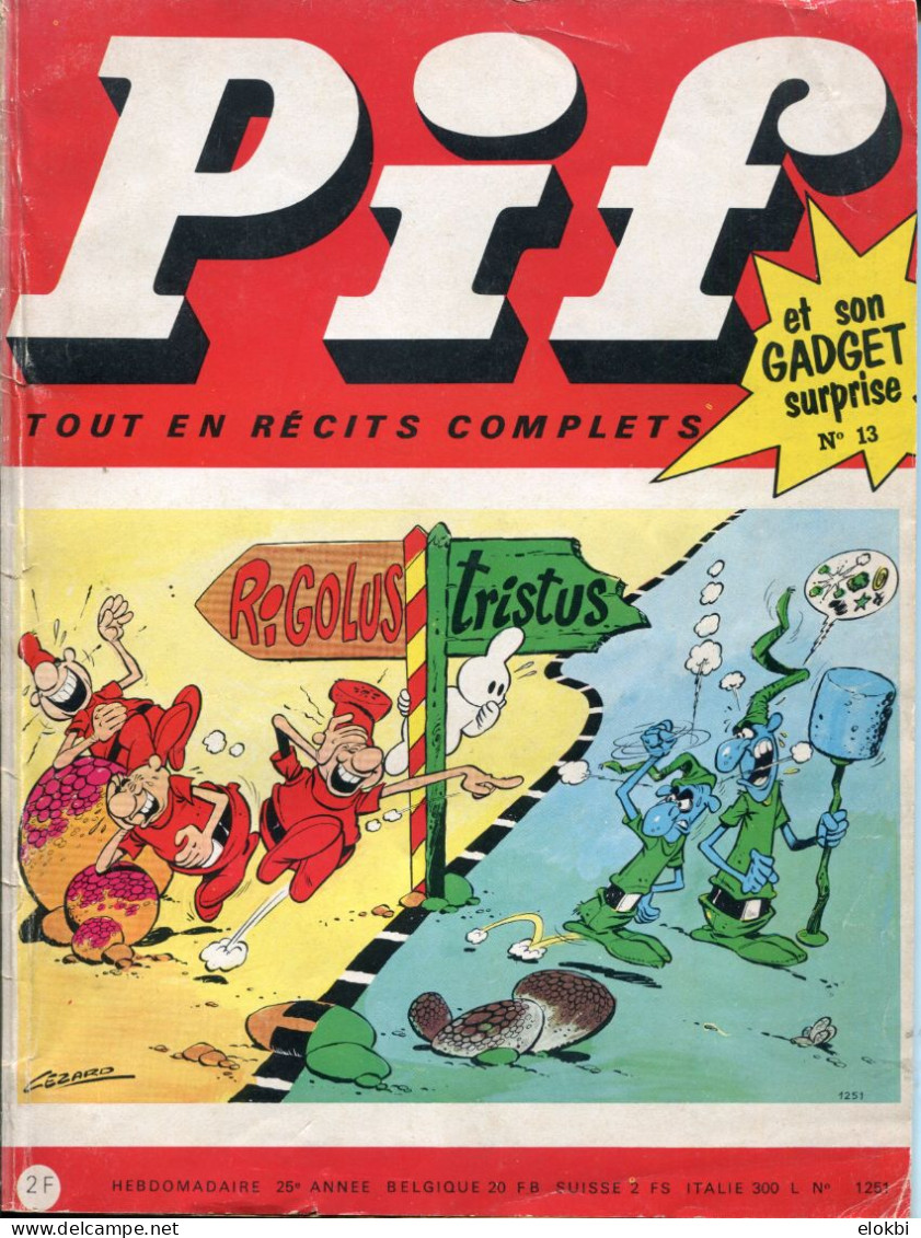 Pif Gadget N°13 Avec Un Fac-similé De Son Gadget (voir Scans) / Très Bon état - Robin Des Bois - Teddy Ted - - Pif Gadget