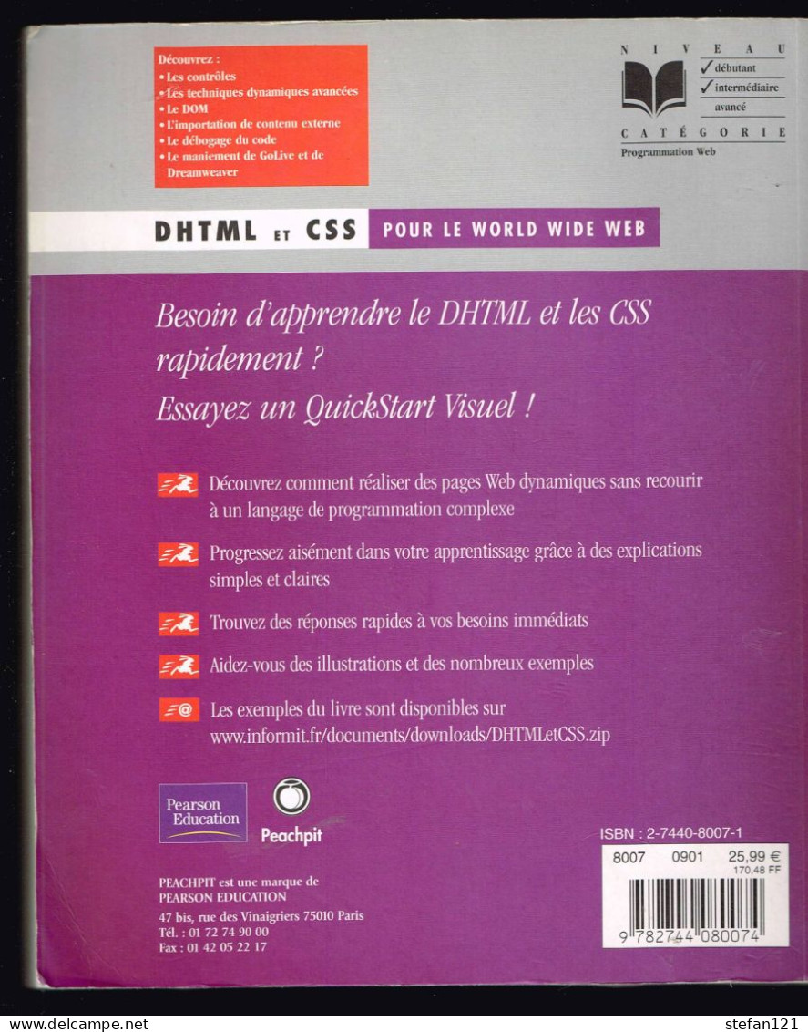 DHTML Et CSS Pour Le World Wide Web - 2001 - 614 Pages 23 X 19 Cm - Informatique