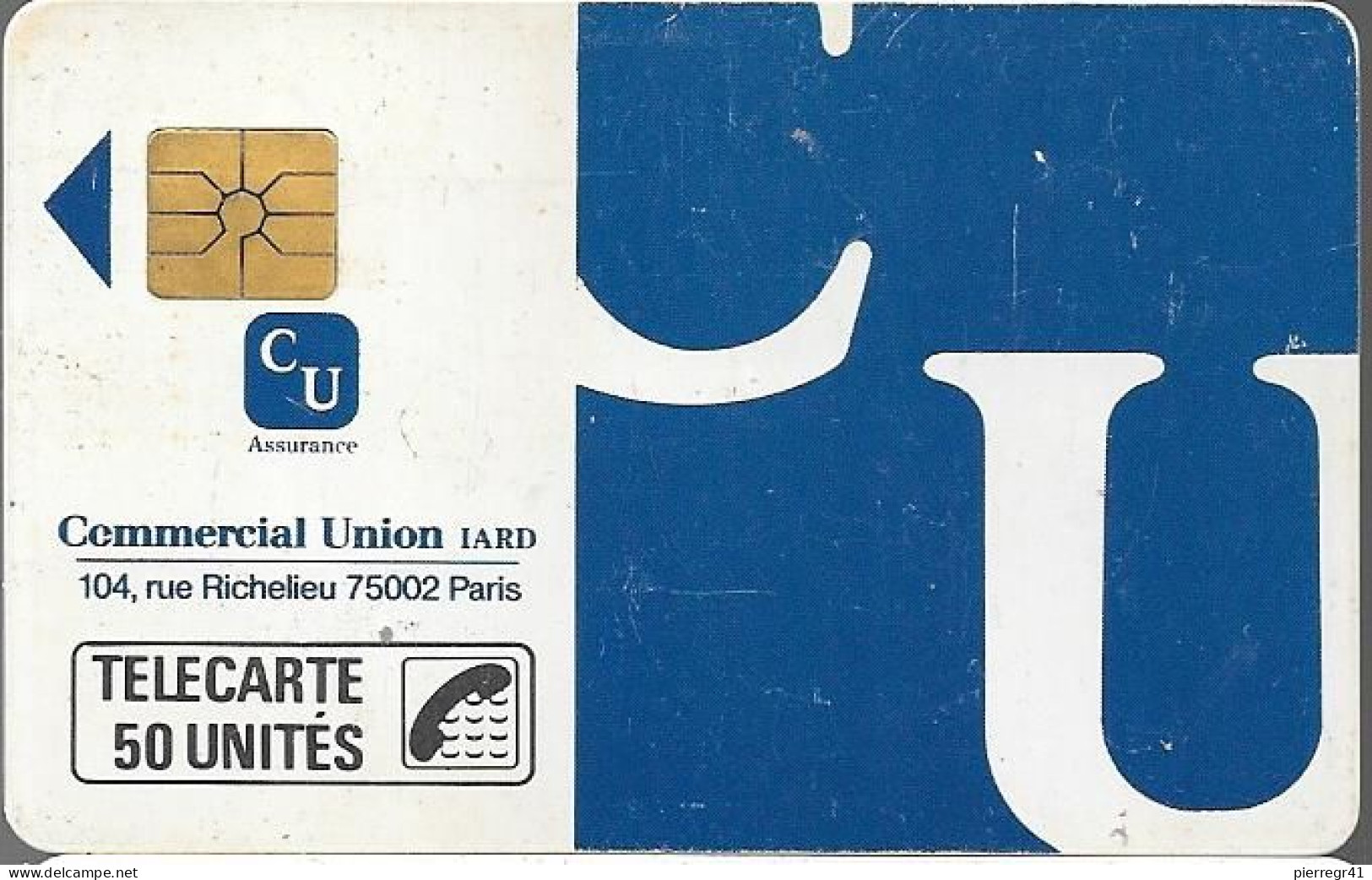 CARTE-PUCE-PRIVEE-D-50U-D161-GemA-COMMERCIAL UNION6IARD1-R°Mat-1500Ex-V°N°288--Utilisé-Usagé - Privées