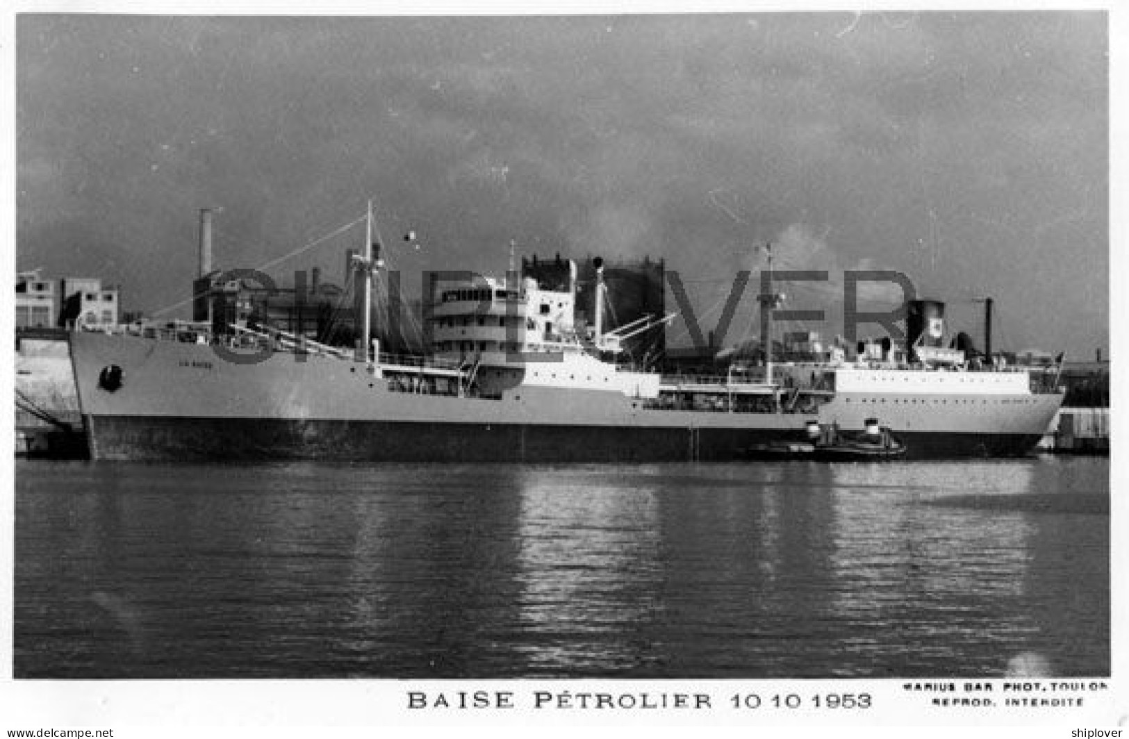 Pétrolier Français BAISE - Carte Photo éditions Marius Bar - Bateau/ship/schiff - Pétroliers