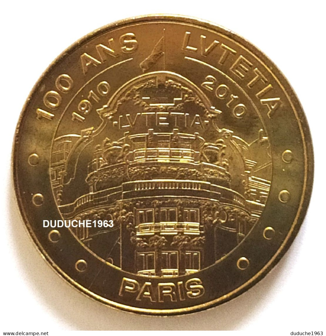 Monnaie De Paris 75.Paris Hôtel Lutetia 100 Ans 2010 - 2010